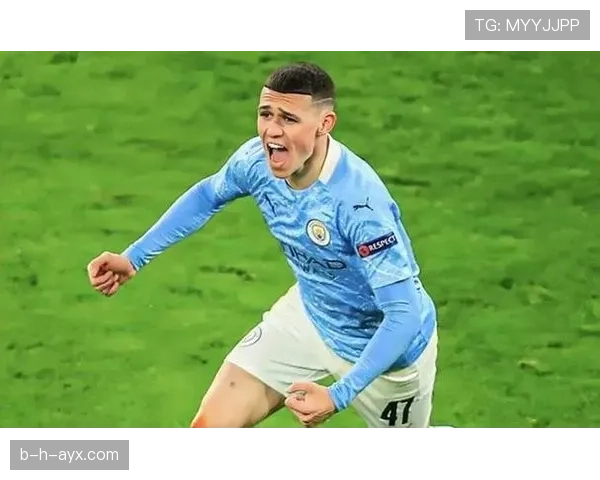 福登闪耀瓜帅体系，揭秘曼城进攻新星崛起之路